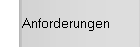 Anforderungen