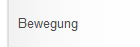 Bewegung