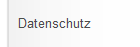 Datenschutz