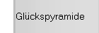 Glückspyramide