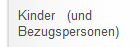 Kinder (und Bezugspersonen)