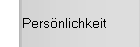 Persönlichkeit
